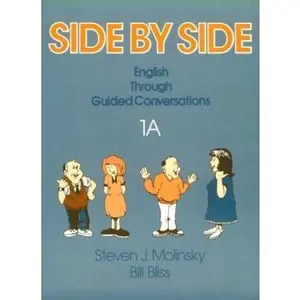 USED-Side By Side Book 1A: English through Guided Conversations by Steven J. Molinsky (Paperback)