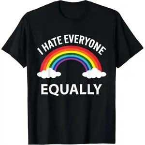 100% Cotton Unisex I Hate Everyone Equally LGBTQ Pride Month Flag Rainbow T-Shirt