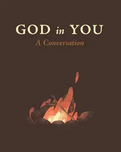 USED-God In You : A Conversation by John Stumbo (Hardcover)