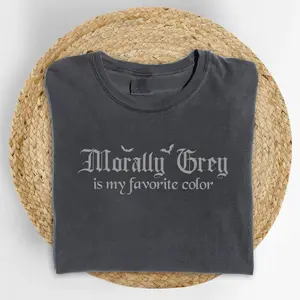 ChicCotton Morally Grey Is My Favorite Color Comfort Colors Shirt, Dark Romance T-shirt, Reader Graphic Tee, Fantasy Booktok Clothing