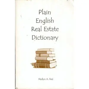 USED-Plain English Real Estate Dictionary by Marlyss A. Bird (Paperback)