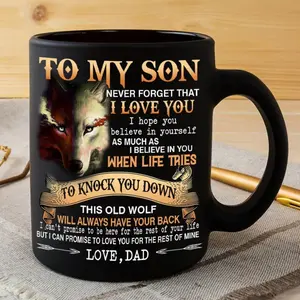 To My Son From Dad Never Forget That Coffee Mug 11oz And 15oz