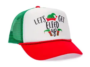 Let's Get Elfed up Hat Ugly Christmas Funny Rude Unisex-Adult One-Size Trucker Cap Green