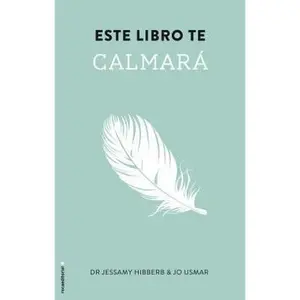 USED-Este Libro Te Calmara by Hibberd, Jessamy (Paperback)