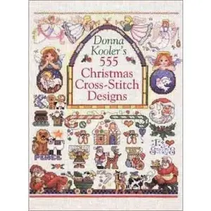 USED-Donna Kooler's 555 Christmas Cross-Stitch Designs by Donna Kooler (Paperback)