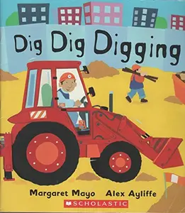 USED Book - Dig Dig Digging by Margaret Mayo (Paperback) - english