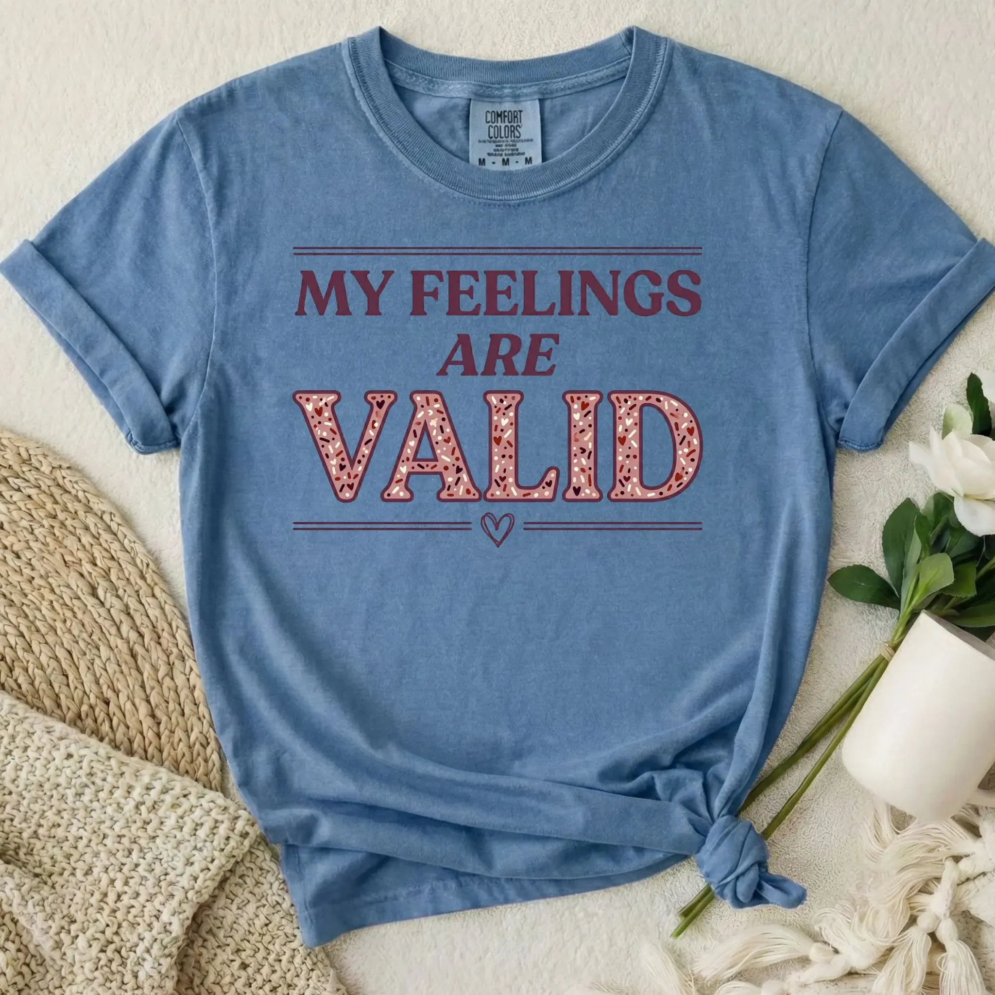 My Feelings Are Valid