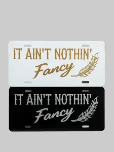 It Aint Nothin Fancy License Plate Blue Collar License Plate  Custom Truck License Plate Vehicle license plate frames Car