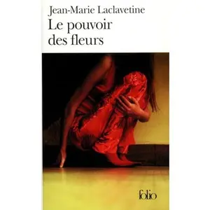 USED-Pouvoir Des Fleurs by Laclavetine, J-M (Paperback)