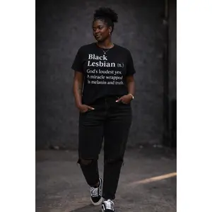 Black Lesbian Definition Tee – UNAPOLOGETIC Series