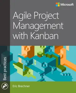 USED-Agile Project Management with Kanban by Brechner, Eric (Paperback)