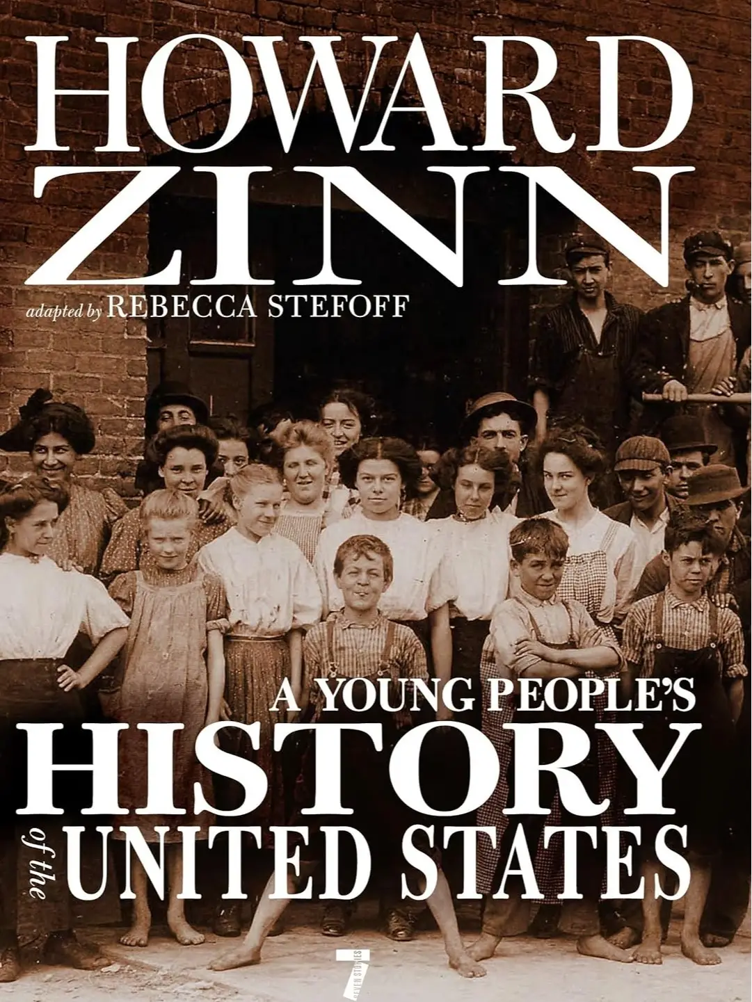 A Young People's History of the United States: Revised and Updated (For Young People Series)