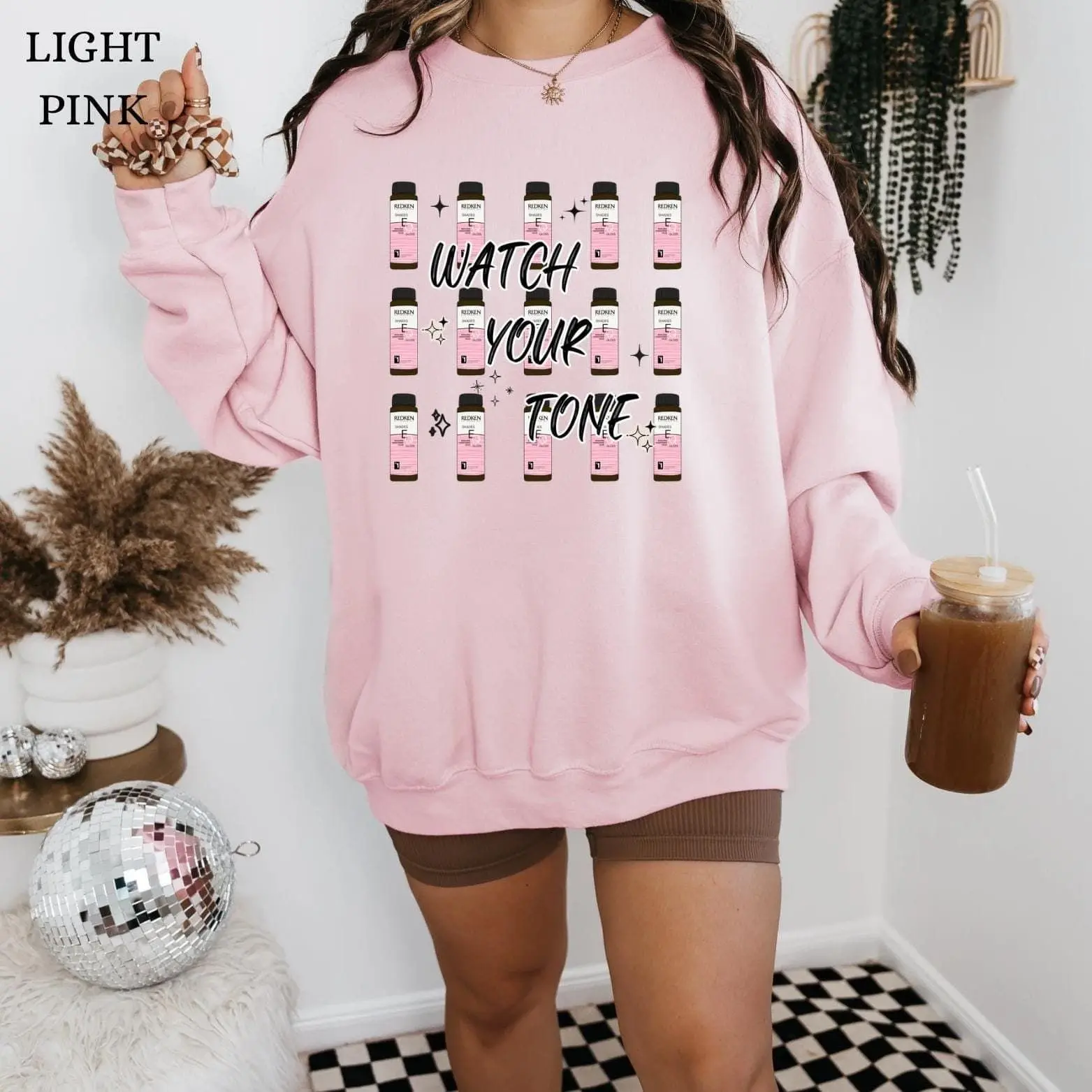 Watch Your Tone, Hair Stylist Sweatshirt – Sweatshirt for Hair stylists, Salon Sweatshirt, Cosmetology Sweatshirt