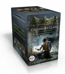 The Infernal Devices, the Complete Collection (Boxed Set): Clockwork Angel; Clockwork Prince; Clockwork Princess (Combined volume) (Paperback)