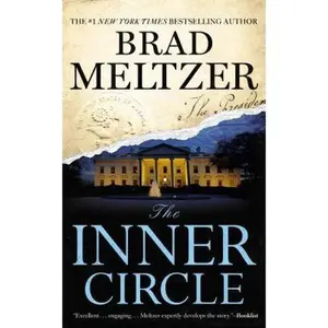 USED-The Inner Circle by Meltzer, Brad (Mass Market Paperback)