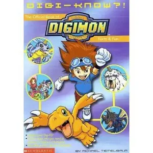 USED-Digi-Know?!: The Official Book of Digital Digimon Monsters Facts and Fun by Michael Teitelbaum (Paperback)