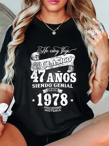 100% Cotton Vintage 47th Birthday Men Funny 1978 47 Birthday Spanish T-Shirt