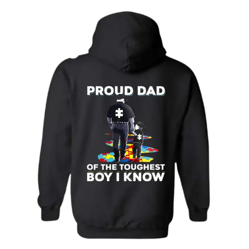 Proud Dad Of The Toughest Boy I Know Graphic Hoodie – Autism Awareness Support Sweatshirt For Fathers, Puzzle Piece Design Pullover, Heartfelt Dad Gift, Unisex Family Hoodie, Inspirational Casual Streetwear Apparel