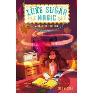 USED-Love Sugar Magic: A Dash of Trouble by Meriano, Anna (Hardcover)