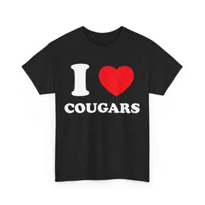 I Love Cougars Shirt, I Heart Cougars Shirt, Funny Cougar Tamer Shirt, Funny Gift For Valentine, Cougars T-shirt ,I Love Heart Cougars shirt