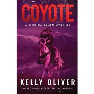 USED-Coyote: A Jessica James Mystery by Oliver, Kelly (Paperback)