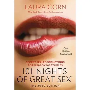 USED-101 Nights of Great Sex (2020 Edition!): Secret Sealed Seductions for Fun-Loving Couples by Corn, Laura (Paperback)