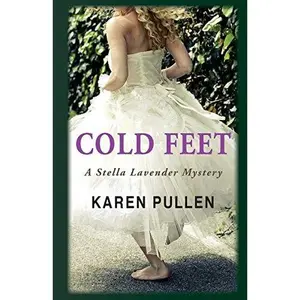 USED-Cold Feet: A Stella Lavender Mystery by Pullen, Karen (Paperback)