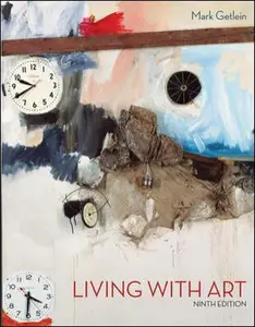 USED-Living with Art-W/Access Code [Paperback] by Mark Getlein (Paperback)