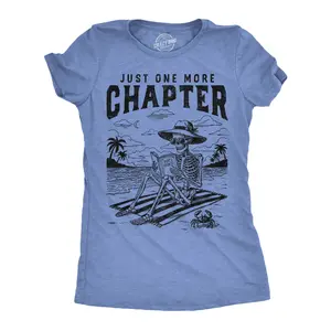 Womens Funny T Shirts Just One More Chapter Sarcastic Reading Graphic Novelty Tee For Ladies Funny Womens T Shirts Cute Vintage Fashion Casual Ladies T-Shirt Gift Funny Nerd Top Women's Novelty Tees Light Blue