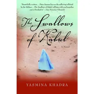 USED-The Swallows of Kabul by Khadra, Yasmina (Paperback)