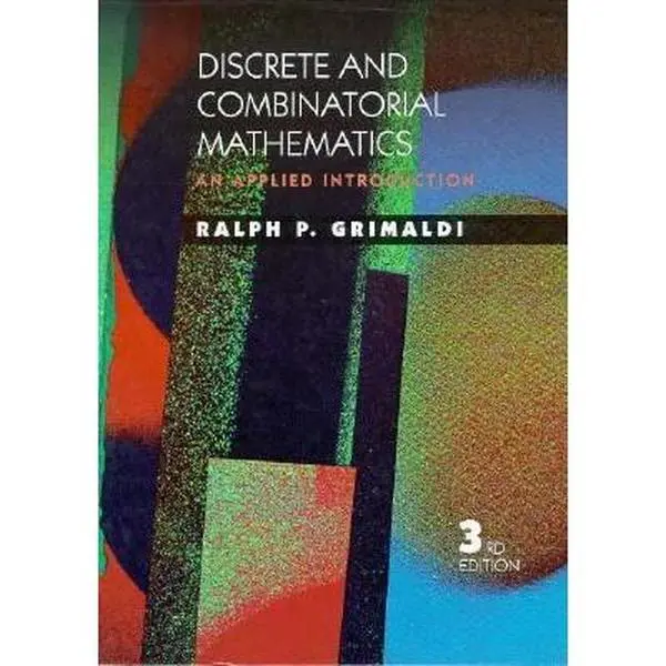 USED Book - Discrete and Combinatorial Mathematics : An Applied Introduction by Ralph P. Grimaldi (Hardcover) - english