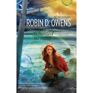 USED-Enchanted No More by Owens, Robin D. (Paperback)