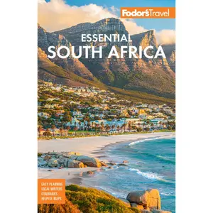 USED-Fodor's Essential South Africa: With the Best Safari Destinations and Wine Regions by Fodor's Travel Guides (Paperback)