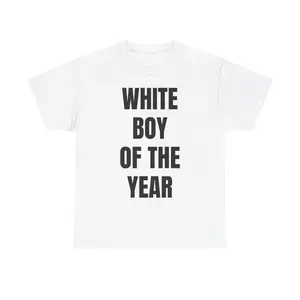White Boy of the Year Shirt | Funny Ironic Meme Graphic Tee | Viral Internet Humor T-Shirt | Minimalist Statement Streetwear