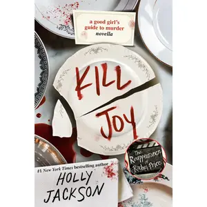 k*ll Joy: A Good Girl's Guide to m*rd*r Novella -- Holly Jackson - Paperback
