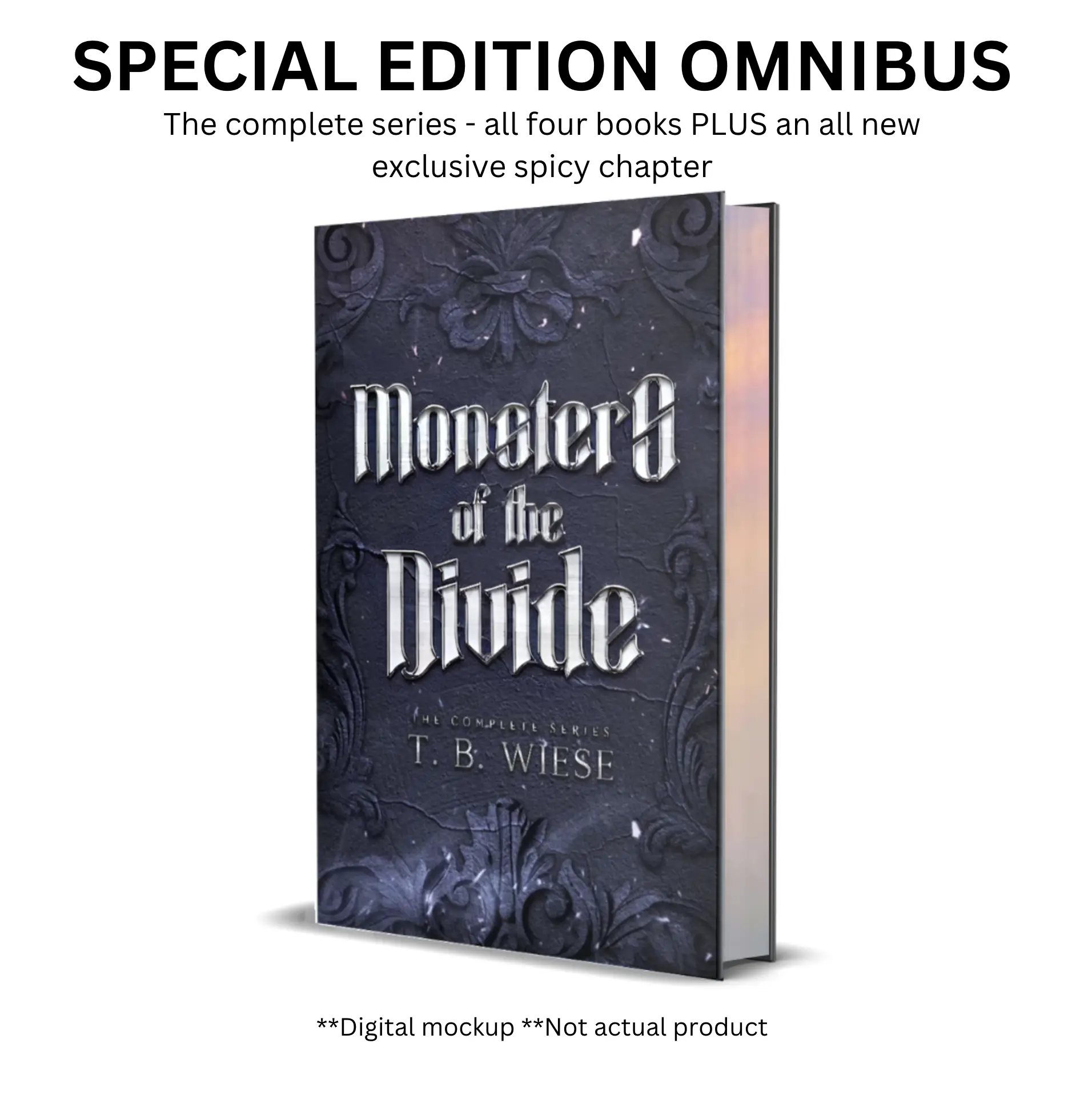 SPECIAL EDITION Monsters of The Divide Omnibus - (4 monster romances in one beautiful book) by T. B. Wiese