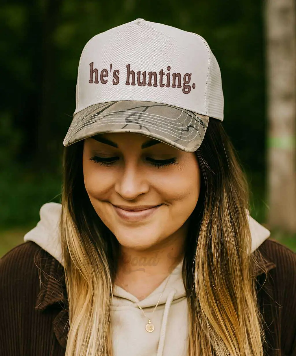 He's Hunting Trucker Hat, Hunting Wife Hat, Deer Hunting Hat, Embroidered Trucker Hat