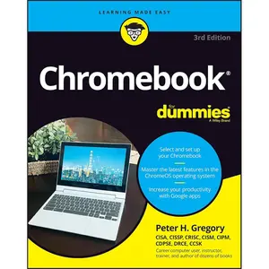 Chromebook For Dummies (For Dummies (Computer/Tech)) 3rd Edition