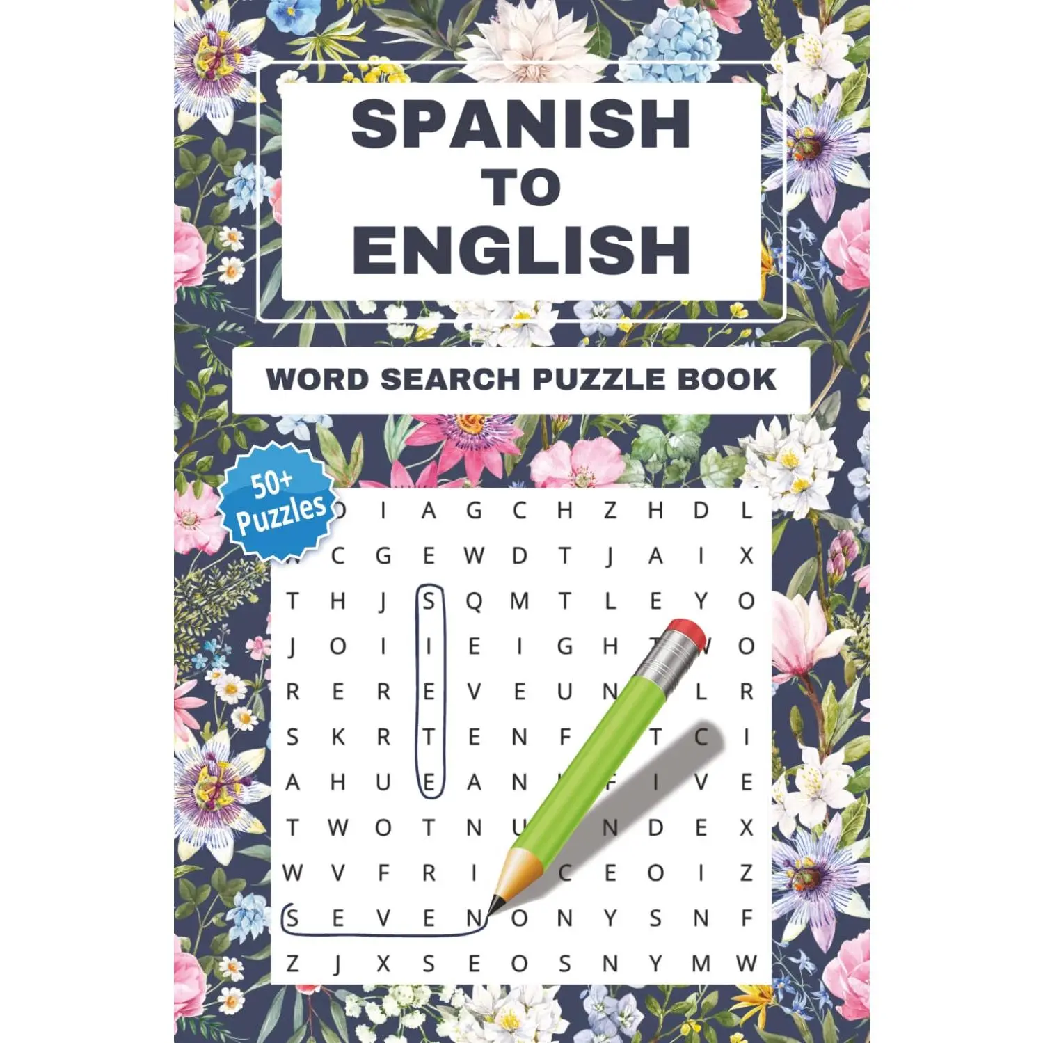 Spanish to English Word Search Puzzle Book: 56 Categories | Learn Languages While Solving Puzzles