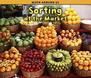 USED-Sorting at the Market by Steffora, Tracey (Hardcover)