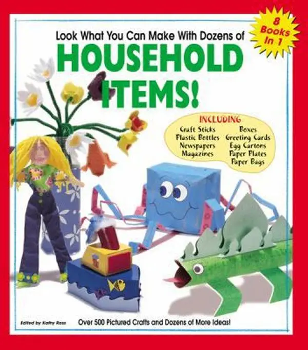 USED Book - Look What You Can Make with Dozens of Household Items! by Ross, Kathy (Hardcover) - english