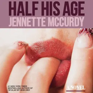 Half His Age: A Novel