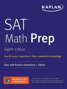 USED-SAT Math Prep: Over 400 Practice Questions + Online by Kaplan Test Prep (Paperback)