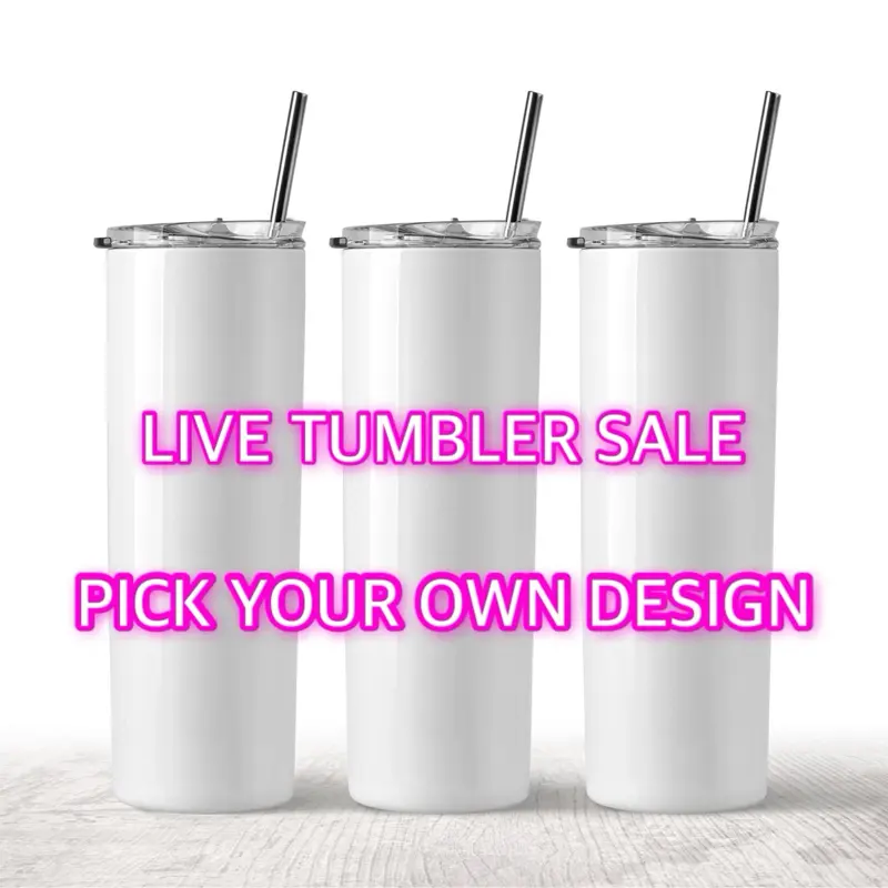 LIVE 20oz Tumbler Sale (Pick Your Own Design)