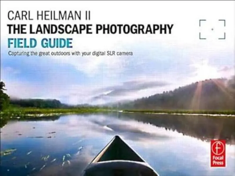 USED Book - The Landscape Photography Field Guide: Capturing Your Great Outdoors with Your Digital SLR Camera by Heilman II, Carl (Paperback) - english