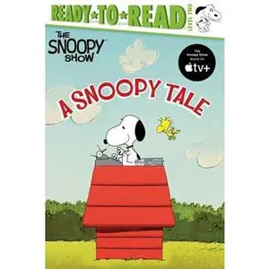 SNOOPY TALE: READY-TO-READ LEVEL 2 [Hardcover]