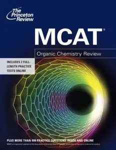 USED-MCAT Organic Chemistry Review by Princeton Review (Paperback)