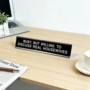Busy, But Willing To Discuss Real Housewives Desk Sign, Funny Desk Sign, Humorous Office Decor, CoWorker Gift, Desk Plate for Home or Workplace