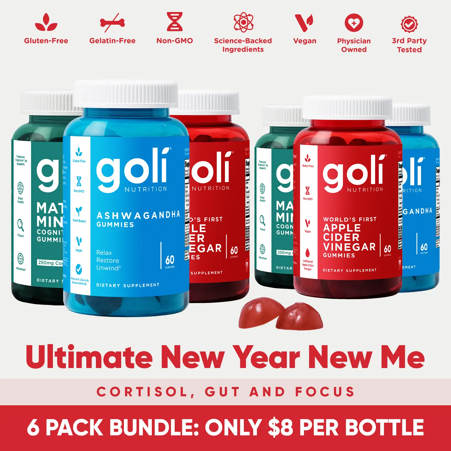 6 Bottles of Goli New Year New Me Bundle: Ashwagandha KSM-66 & Vitamin D2, Apple Cider Vinegar & Vitamin B12, Matcha Mind & Cognizin Edible Supplement 6 Bottles of Goli New Year New Me Bundle: Ashwagandha KSM-66 & Vitamin D2, Apple Cider Vinegar & Vitamin B12, Matcha Mind & Cognizin Edible Supplement