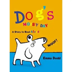 USED-Dog's Noisy Day by Emma Dodd (Hardcover)
